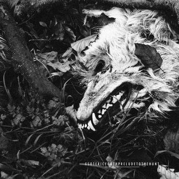 Esoteric Youth/Prelude To The Hunt split cover art