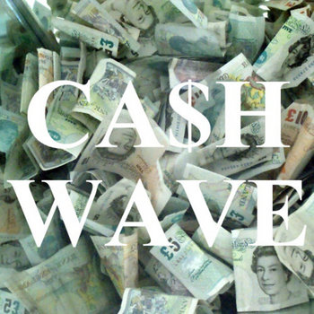 Cash Wave EP cover art