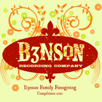 The 3rd Annual B3nson Family Funsgiving cover art