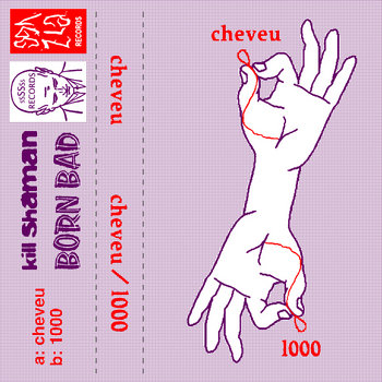 CHEVEU (2006) / 1000 (2010) cover art