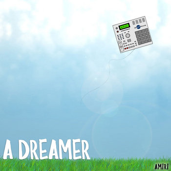 A Dreamer [Digital Single] cover art