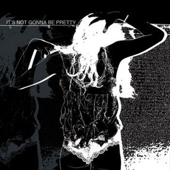 IT'S NOT GONNA BE PRETTY (Album, Summer Tour 2010) cover art