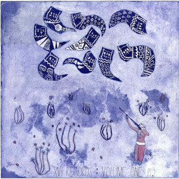 XVI Records : Volume One (Part two) cover art