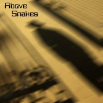 Above Snakes cover art