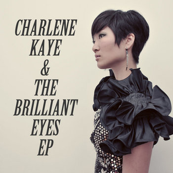 Charlene Kaye & the Brilliant Eyes EP cover art