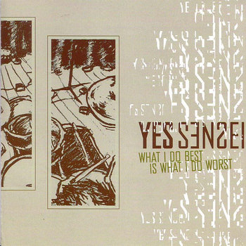 What I Do Best is What I Do Worst cover art