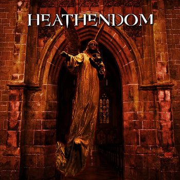 HEATHENDOM "Heathendom" cover art