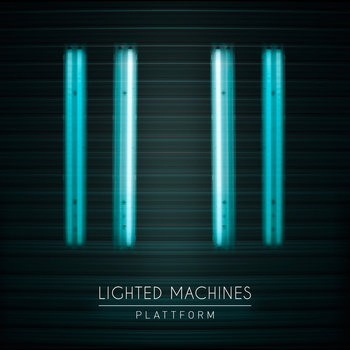 Lighted Machines cover art