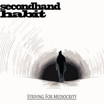 Striving for Mediocrity cover art