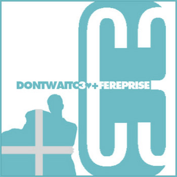 Don't Wait [C3 ♥ +FE Reprise] cover art