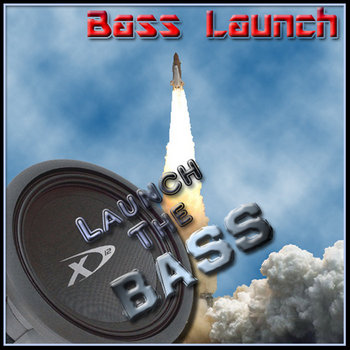 Bass Mekanik Presents Bass Launch: Launch The Bass cover art