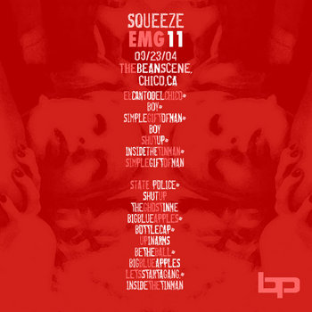 Everything Must Go Volume 11: Squeeze/9-23-04 Chico, CA cover art