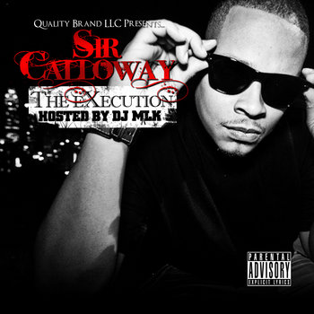 The Execution (Hosted By DJ MLK) cover art