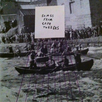 Songs From Cape Tubbers cover art