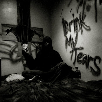 Drink My Tears cover art
