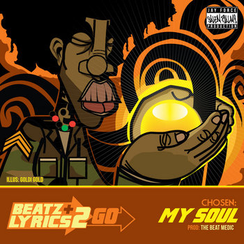 Chosen - My Soul (prod Beat Medic) [Beatz & Lyrics 2 Go Vol 2] cover art