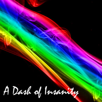 A Dash of Insanity cover art