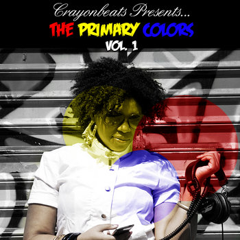CrayonBeats Presents: Vol 1 - "The Primary Colors" cover art