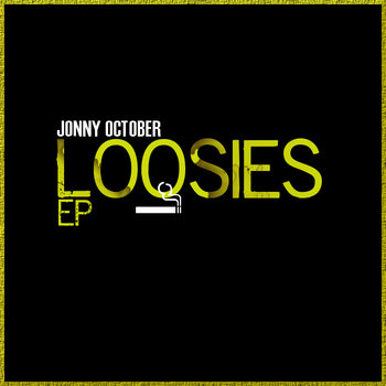 Loosies EP cover art