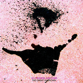 So Strange And Loud cover art