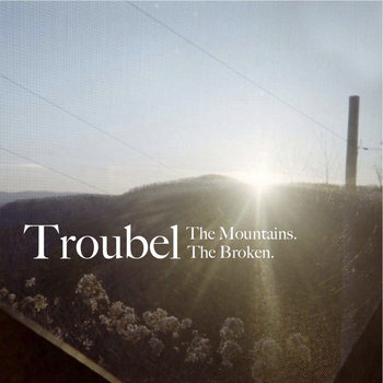 The Mountains. The Broken. cover art