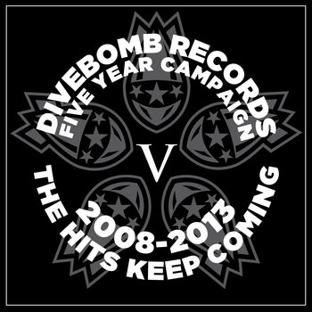 Divebomb Records: Five Year Campaign cover art