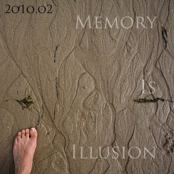 2o1o.o2 memory is illusion cover art