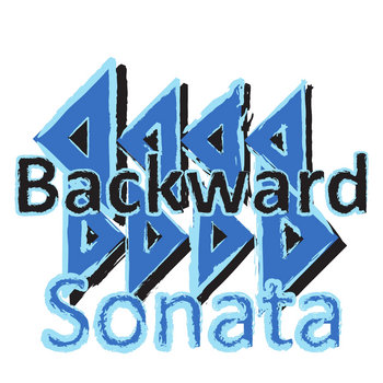 2012 - Backward Sonata cover art