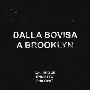 Dalla Bovisa a Brooklyn cover art