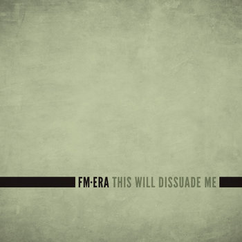 This Will Dissuade Me cover art