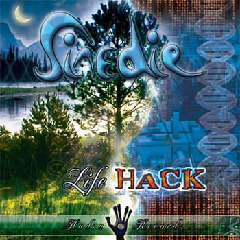 SINE DIE - Life Hack (Hadra Records) cover art