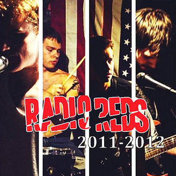 The Radio Reds 2011-2012 cover art
