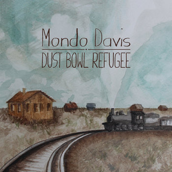Dust Bowl Refugee cover art