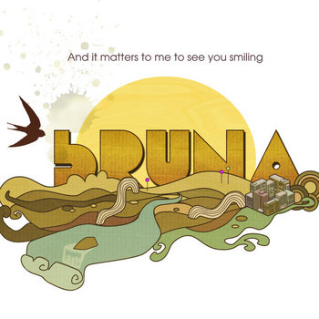bRUNA - And it matters to me to see you smiling cover art