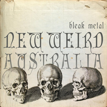 New Weird Australia, Bleak Metal cover art