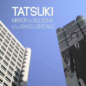 Mirror In Bologna / Kiyasu Breaks cover art