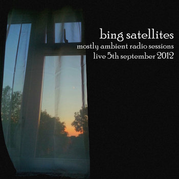 Mostly Ambient Radio Sessions - live 5th September 2012 cover art