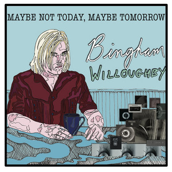 Maybe Not Today, Maybe Tomorrow cover art