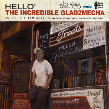 Glad2Mecha & Ill Treats - Hello Lp cover art
