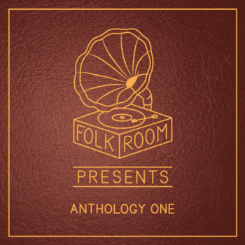 Folkroom Presents: Anthology One cover art