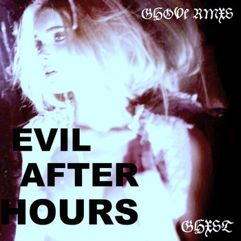 Evil After Hours cover art
