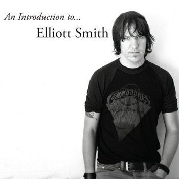 An Introduction to... Elliott Smith cover art