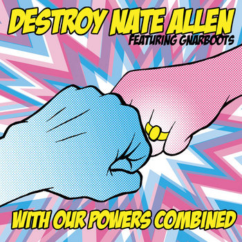With Our Powers Combined cover art