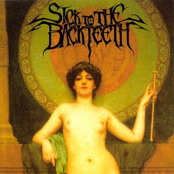Sick To The Back Teeth - King Of Creation cover art