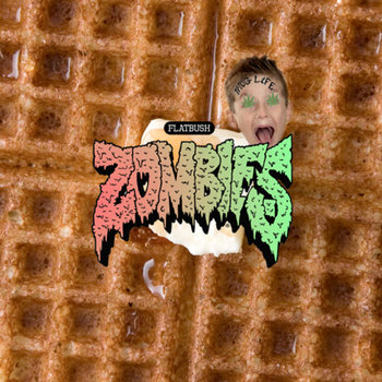 Flatbush ZOMBiES - Thug Waffle (Prod.ErickArcElliott) cover art