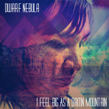 I Feel Big As A Damn Mountain cover art