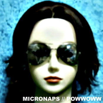 powwowW/Micro Naps Split EP cover art