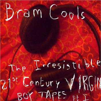The irresistible 21st century virgin boy tapes part I cover art