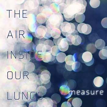 The Air Inside Our Lungs cover art