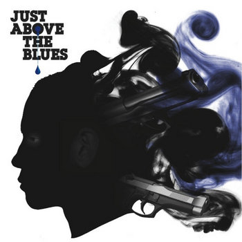 Just Above The Blues EP cover art